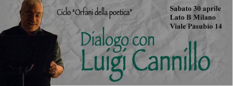 30/04 Ciclo “orfani della poetica” – incontro con Luigi Cannillo