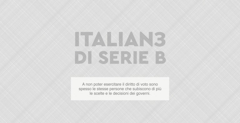 Italianз di serie B | Quale diritto di voto?