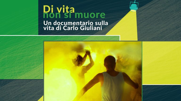Di vita non si muore – un documentario sulla vita di Carlo Giuliani